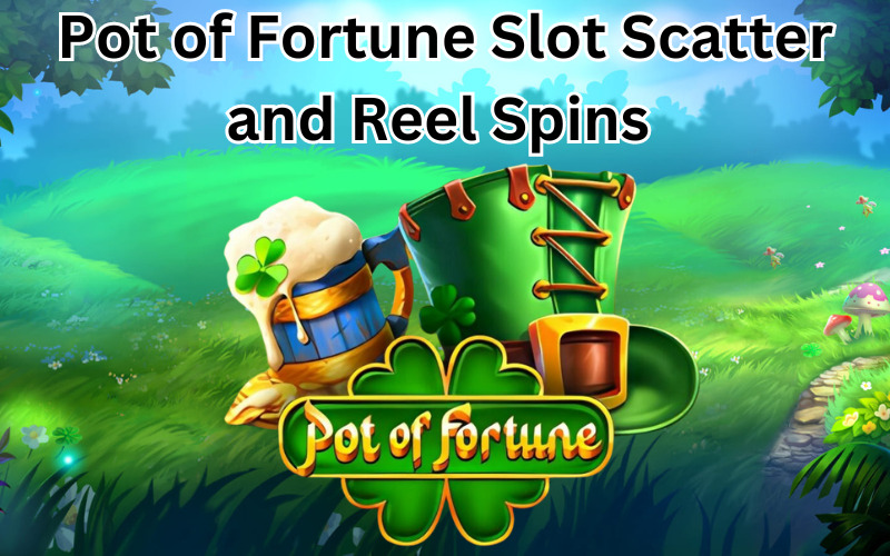 pot of fortune slot