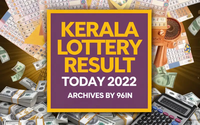 kerala lottery result today 2022