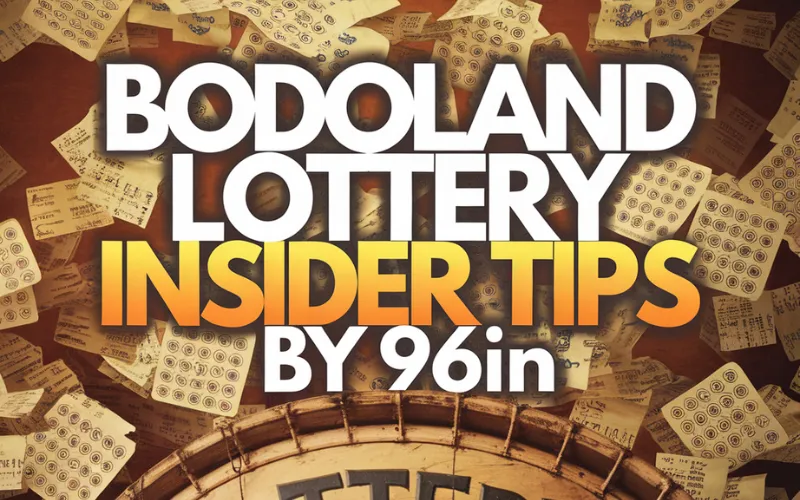 bodoland lottery